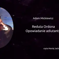 Reduta Ordona wiersz: heroizm i poświęcenie w polskiej literaturze