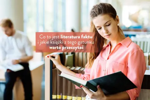 Czy warto czytać literaturę faktu? Odkryj jej niezwykłe korzyści