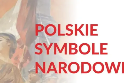 Jakie są symbole narodowe Polski i ich znaczenie w kulturze