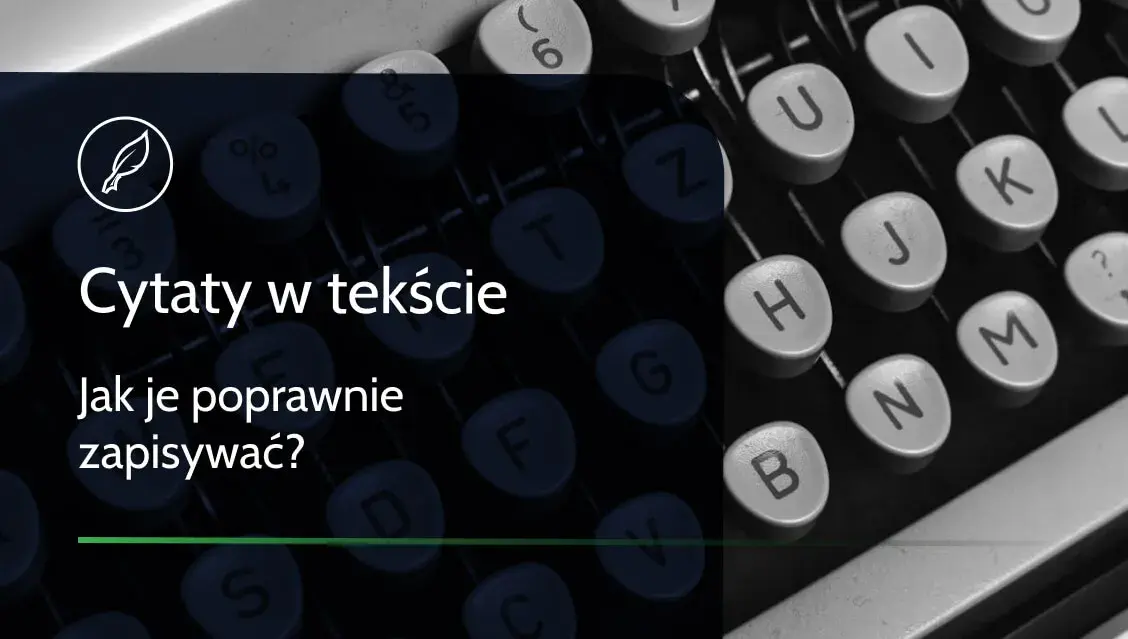 Jak podpisać cytat, aby uniknąć błędów i zyskać wiarygodność