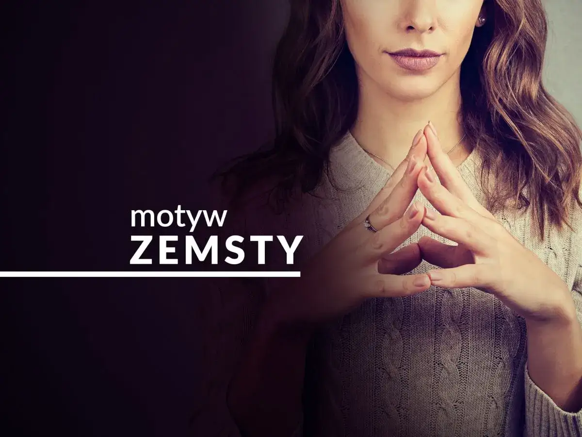 Zdjęcie Zemsta motywy: Jak zemsta kształtuje losy bohaterów Fredry